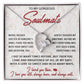 To My Gorgeous Soulmate Love You Still Always Have Always Will - Forever Love Necklace - keepsaken