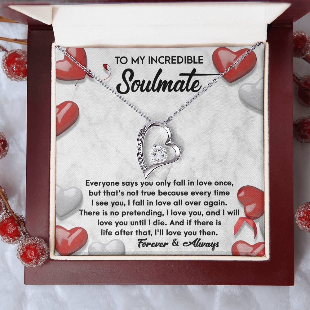 To My Incredible Soulmate Forever & Always | Forever Love Necklace - keepsaken
