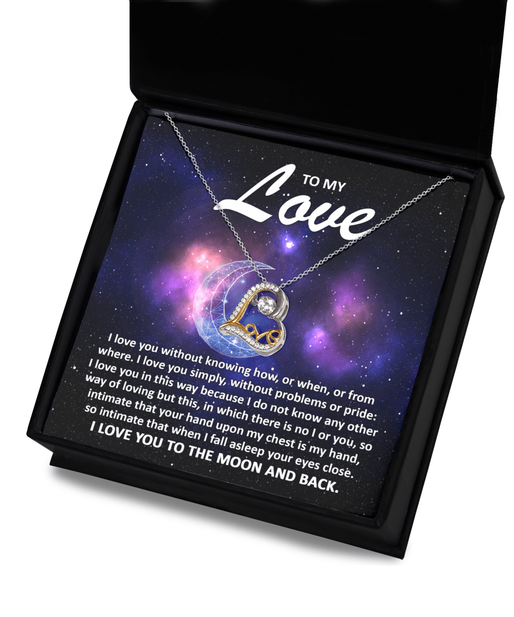To My Love, Love You To The Moon And Back Dancing Love Necklace - keepsaken