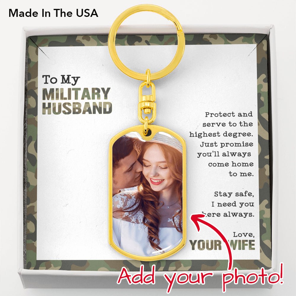 To My Military Husband Dog Tag Photo Keychain - keepsaken