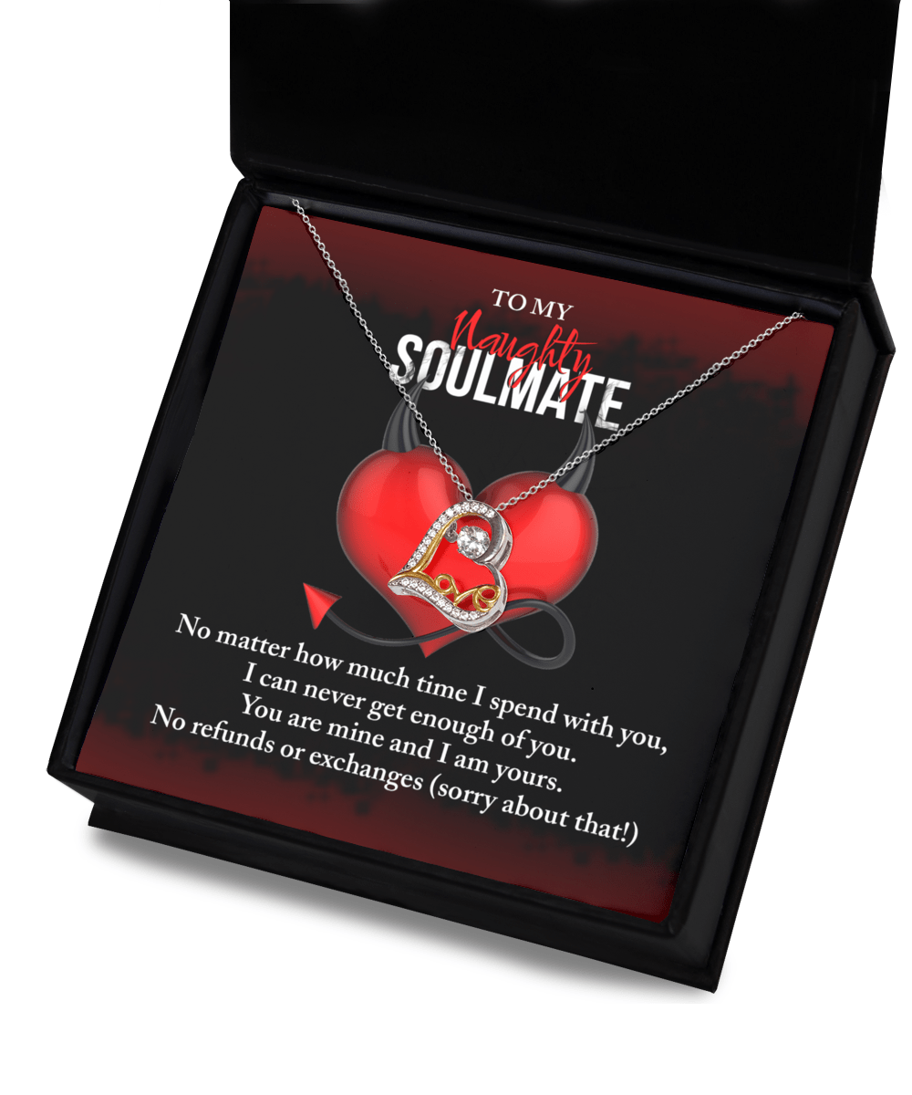To My Naughty Soulmate You Are Mine | Love Dancing Necklace - keepsaken