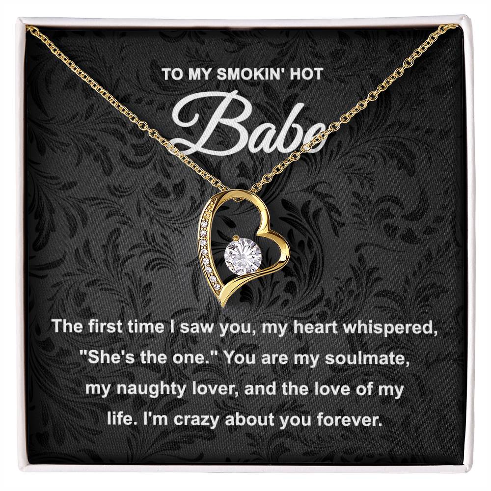 To My Smokin' Hot Babe Necklace, Forever Love Pendant Necklace - keepsaken