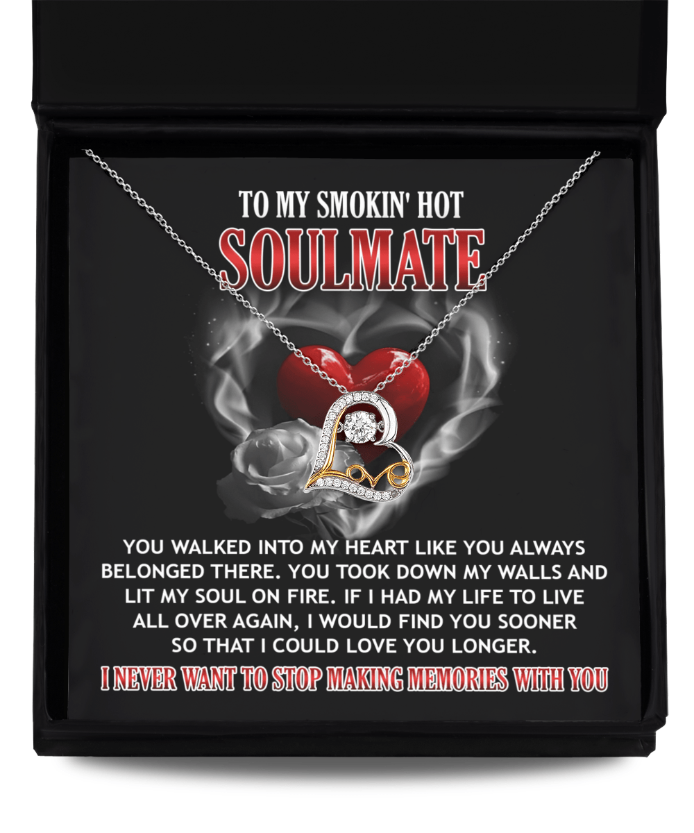 To My Smokin' Hot Soulmate Lit My Soul On Fire | Love Dancing Necklace - keepsaken