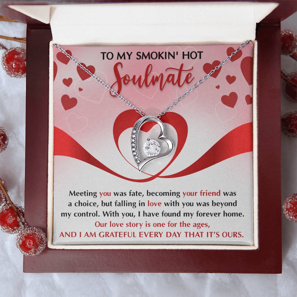 To My Smokin' Hot Soulmate My Forever Home | Forever Love Necklace - keepsaken