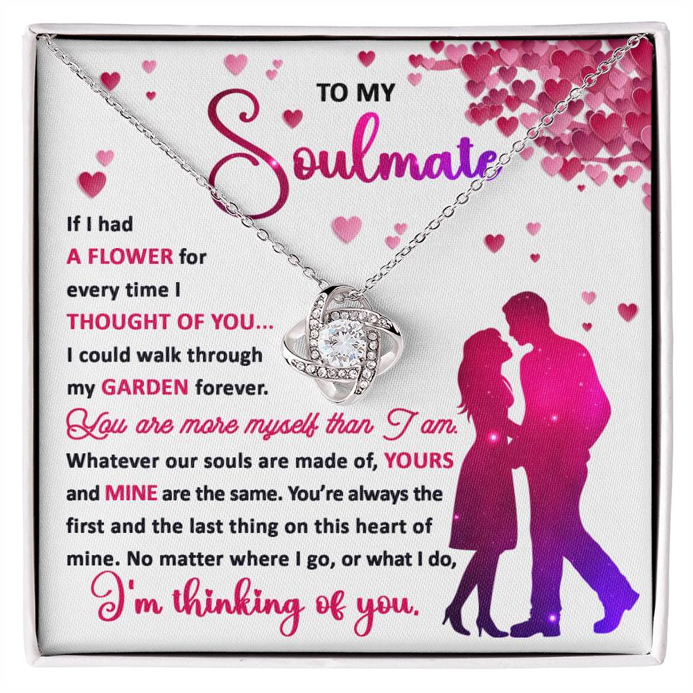 To My Soulmate Always The First And The Last Thing On This Heart - Love Knot Necklace - keepsaken