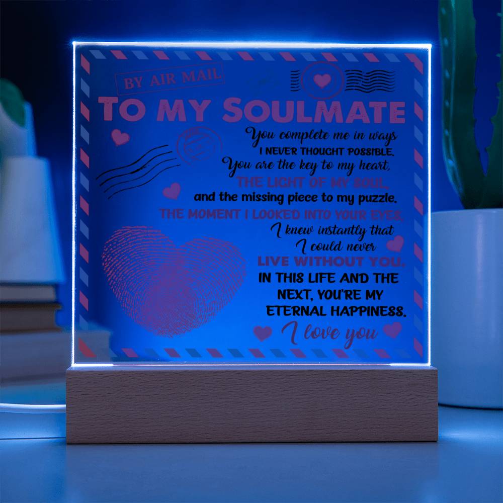 To My Soulmate By Airmail You Complete Me - Square Acrylic Plaque - keepsaken