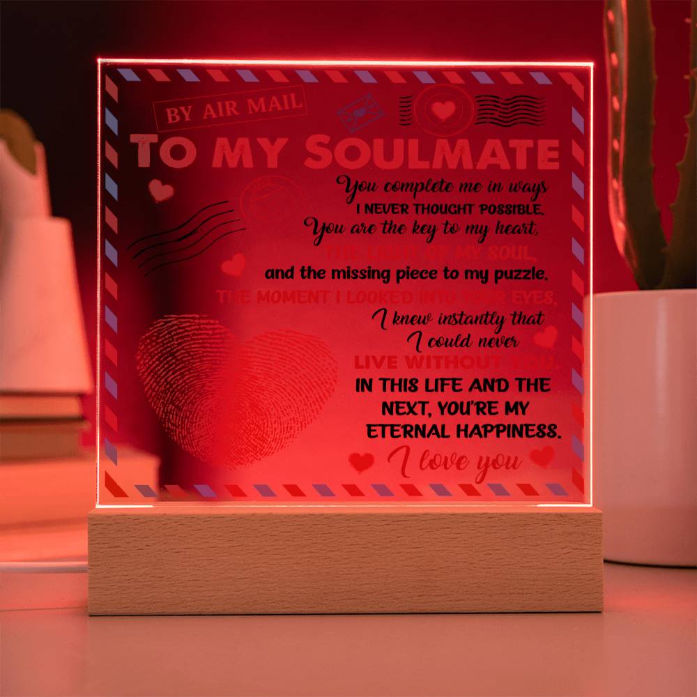 To My Soulmate By Airmail You Complete Me - Square Acrylic Plaque - keepsaken