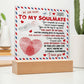 To My Soulmate By Airmail You Complete Me - Square Acrylic Plaque - keepsaken