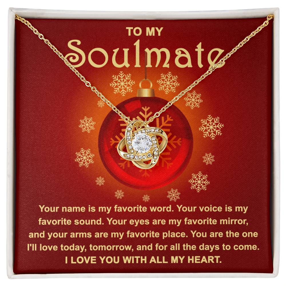 To My Soulmate Love You For All The Days To Come | Love Knot Necklace Christmas Gift For Her - keepsaken