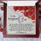 To My Soulmate My Happily Ever After - Forever Love Necklace - keepsaken