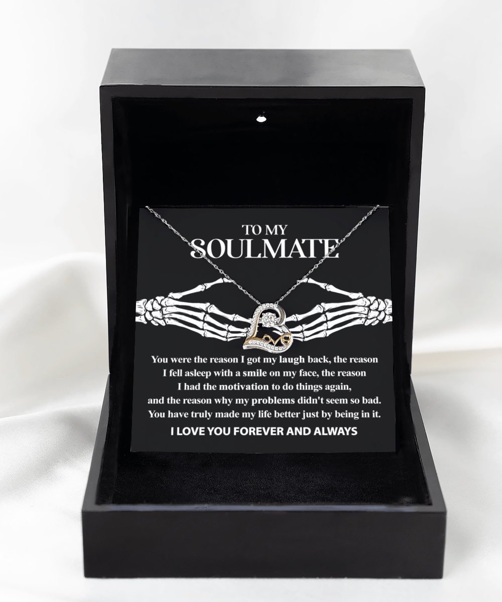 To My Soulmate You Made My Life Better | Heart Love Necklace - keepsaken