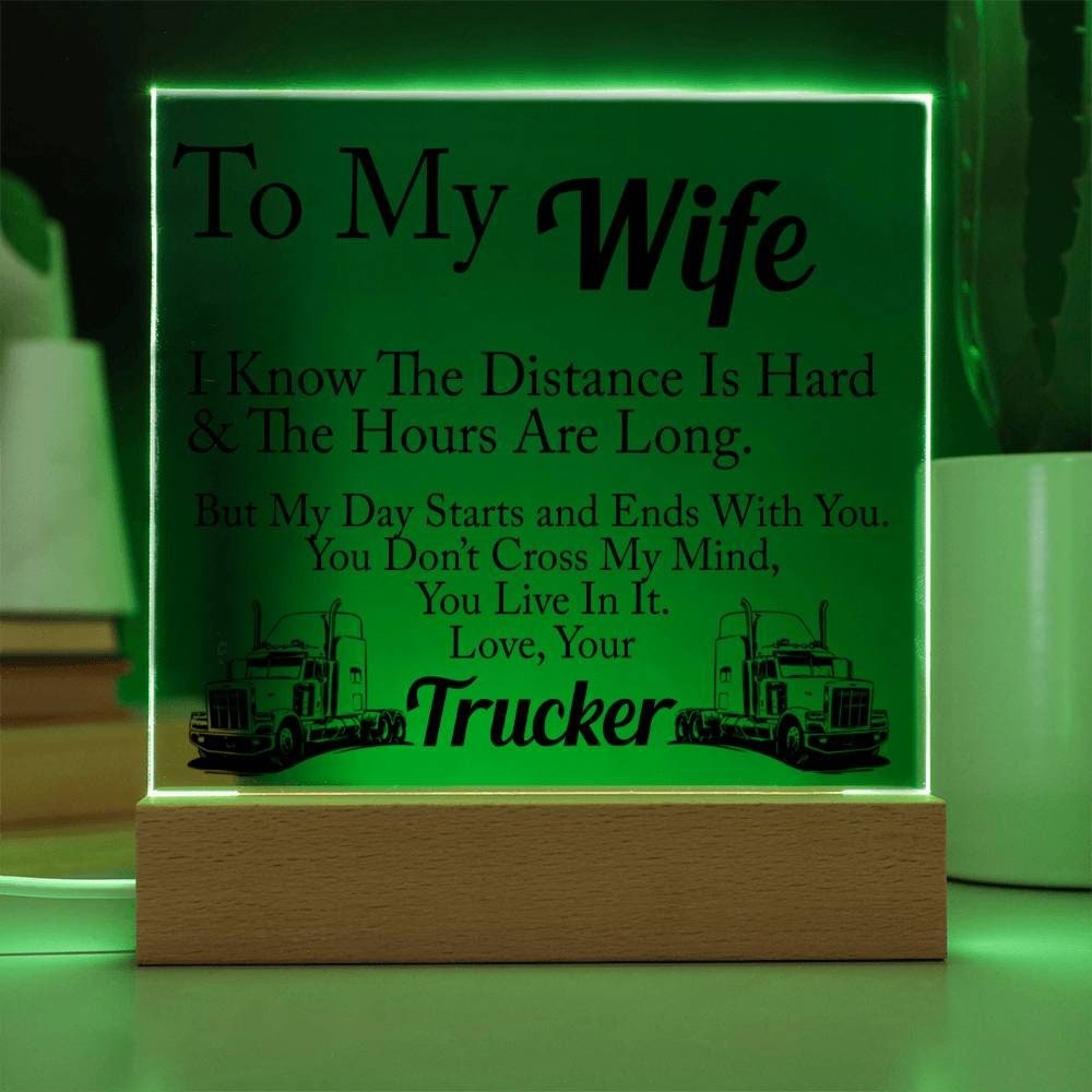 To My Wife Love Your Trucker | Square Acrylic Plaque - keepsaken