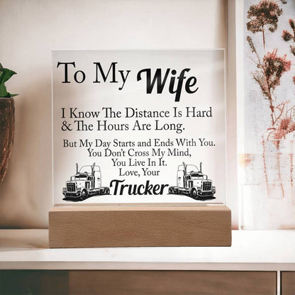 To My Wife Love Your Trucker | Square Acrylic Plaque - keepsaken